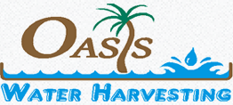 Oasis Water Harvesting - Sierra Vista, AZ 520-234-7681